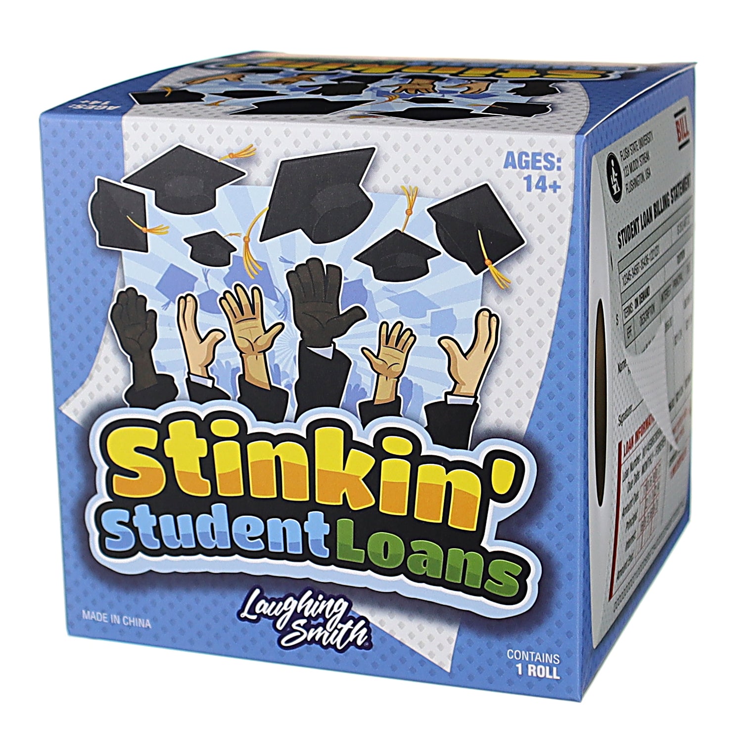 Stinkin' Student Loans - Funny Gift for Students & Graduates