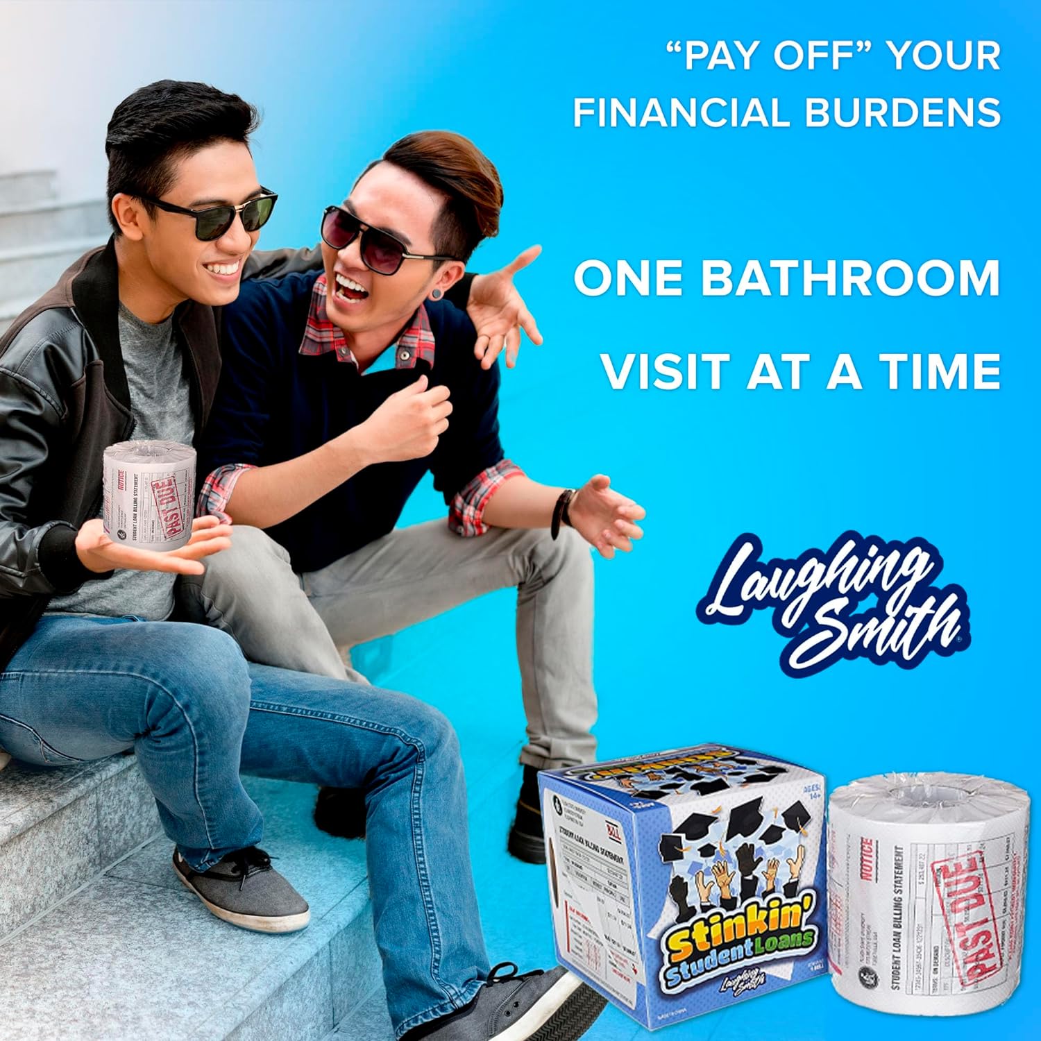 Stinkin' Student Loans - Funny Gift for Students & Graduates